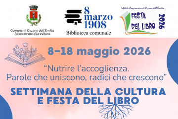 9-18 maggio 2026: Al via a Ozzano la Settimana della Cultura e Festa del Libro