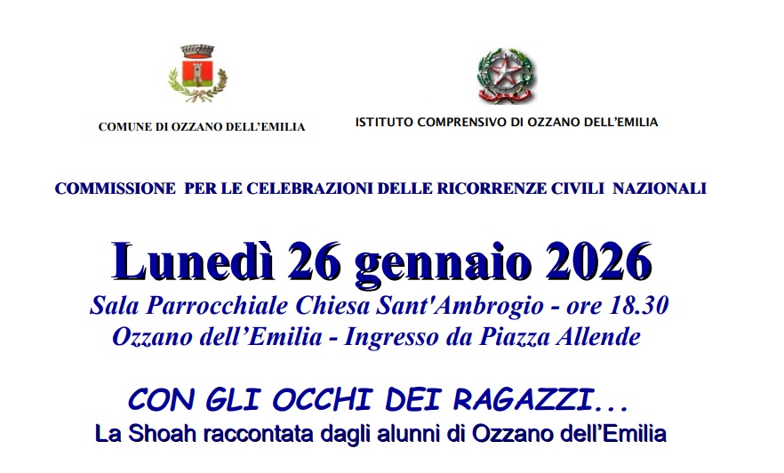 Giornata della memoria: "Con gli occhi dei ragazzi" - La Shoah raccontata dagli alunni di Ozzano dell’Emilia