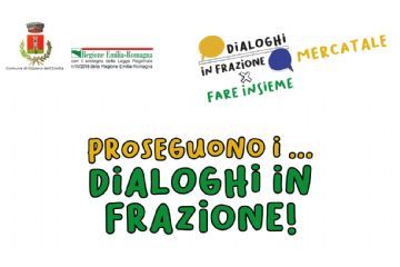 Dialoghi in frazione: proseguono gli incontri a Ponte Rizzoli e Mercatale