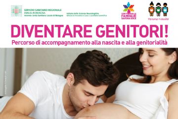 Diventare genitori! Percorso di accompagnamento alla nascita e alla genitorialità.