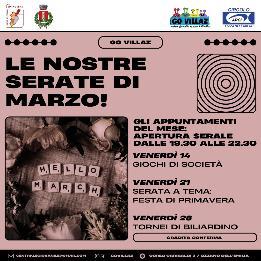 Serate di Marzo al Centro giovanile Go Villaz di Ozzano