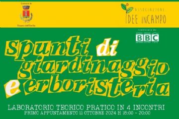Spunti di giardinaggio ed erboristeria - incontri pubblici