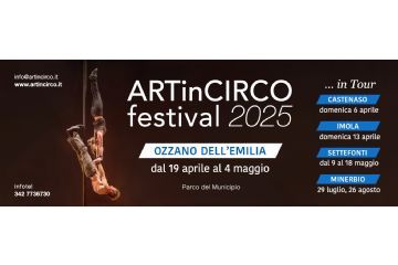 Al via l'ottava edizione del Festival internazionale di circo contemporaneo "ARTinCIRCO"