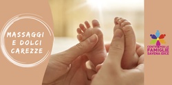 Incontri di massaggio infantile rivolti alle mamme e ai papà con bambini nella fascia di età 1-6 mesi