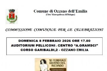 8/2/26: Ozzano ricorda le vittime delle foibe e l'esidi istriano dalmata 