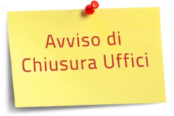 Chiusura URP, ANAGRAFE, STATO CIVILE sabato16 e lunedì 18 novembre 2024 per adempimenti connessi alle Elezioni regionali e chiusura al pubblico di TUTTI GLI UFFICI E SERVIZI COM.LI nei pomeriggi prefestivi del 24 e 31 dicembre 2024
