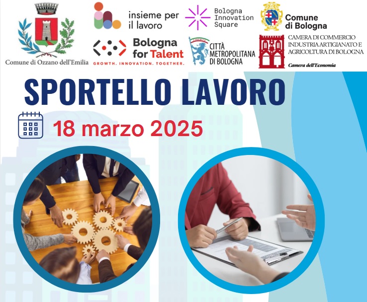 Ozzano - 18 marzo 2025: incontro pubblico per cittadini e imprese sui temi del lavoro
